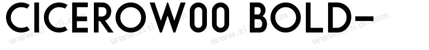 CiceroW00 Bold字体转换